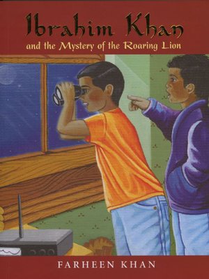 cover image of Ibrahim Khan and the Mystery of the Roaring Lion